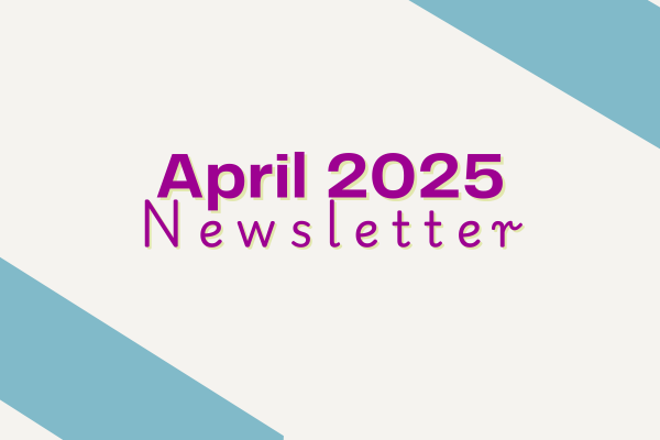 4 april newsletter 2025 Medway parent and carer forum newsletter for parents of send children