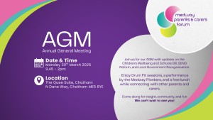 AGM Medway Annual General Meeting for Medway Parent and Carers for social issues in SEND reform in Medway government and change. the voice of medway parent and carer